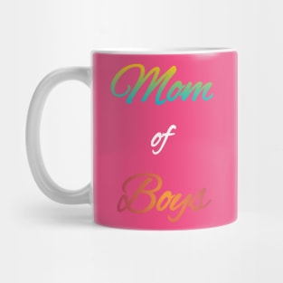 Mom of Boys Mug